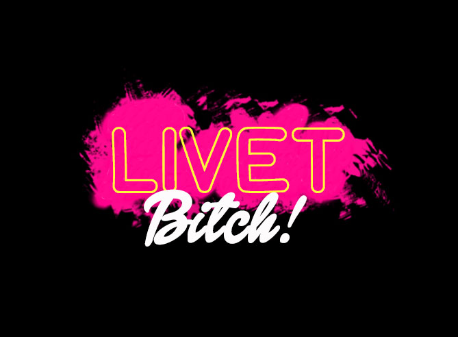 Interaktiv Workshop: Livet Bitch! 14 Maj